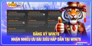 Đăng Ký Win79: Nhận Nhiều Ưu Đãi Siêu Hấp Dẫn Tại Win79